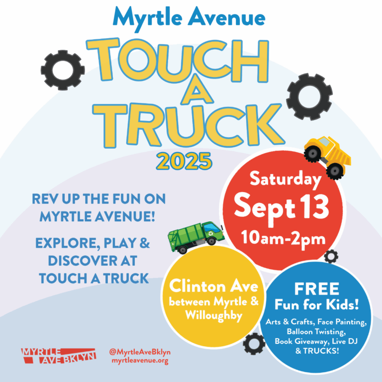 Touch A Truck 2025 - Myrtle Avenue Brooklyn Partnership