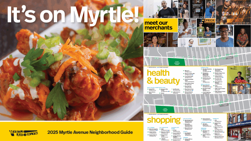 It's On Myrtle | 2025-2026 Myrtle Avenue Neighborhood Guide